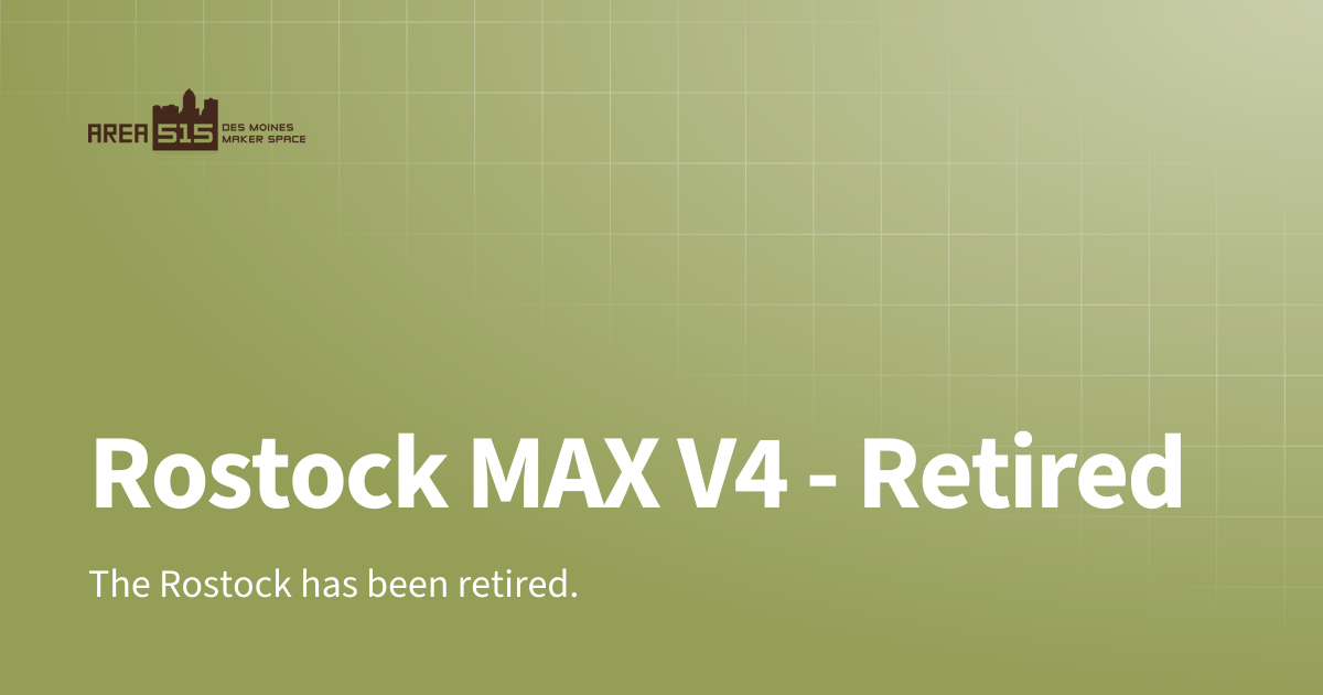 Rostock MAX V4 - Retired | Area515 Tool Listings